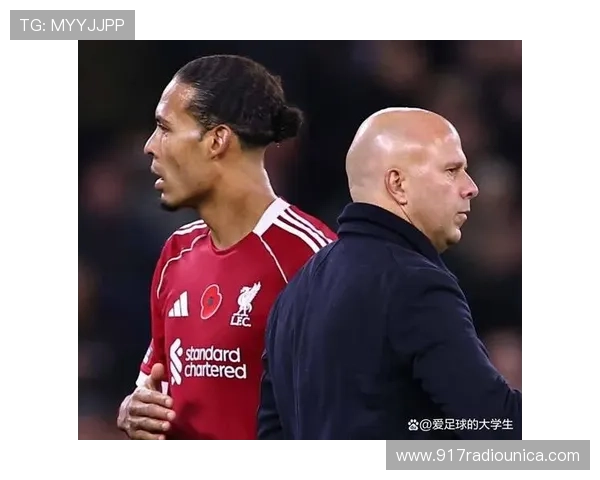 范戴克：斯洛特赛后愤怒 我们表现太差